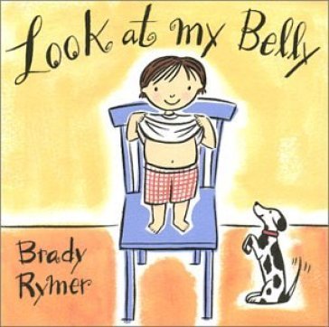 Look at my belly