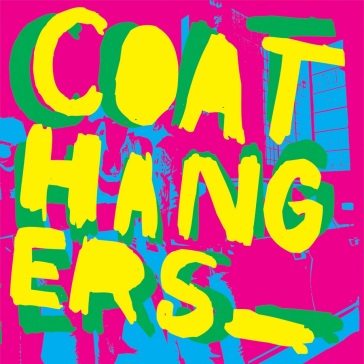 Coathangers (deluxe edition)