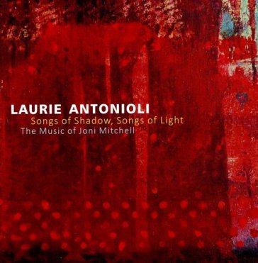 Songs of shadow, songs of light (the mus