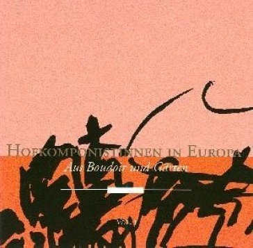 Hofkomponistinnen in europa vol 1