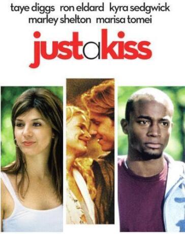 Just A Kiss