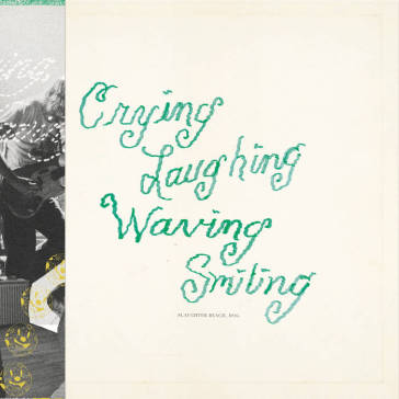 Crying, laughing, waving, smiling (green