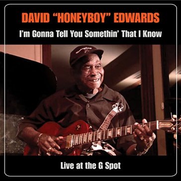 I'm gonna tell you somethin' that i know