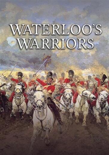 Waterloo's Warriors