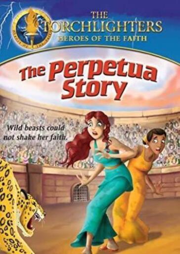 Torchlighters: Perpetua Story