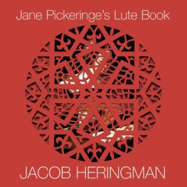 Jane pickeringe's lute book