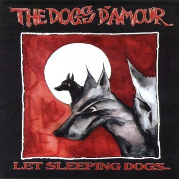 Let sleeping dogs...