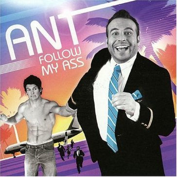 Follow my ass