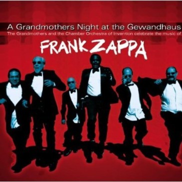 Zappa: a grandmothers night at the gewan