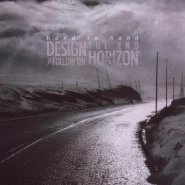 Design the end/follow the horizon