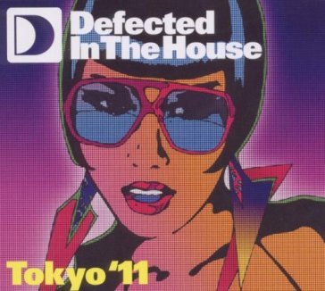 Defected in the house tokyo'11