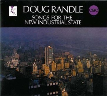 Songs for the new industrial state