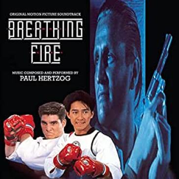 Breathing fire: original motion picture
