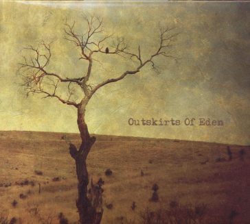 Outskirts of eden