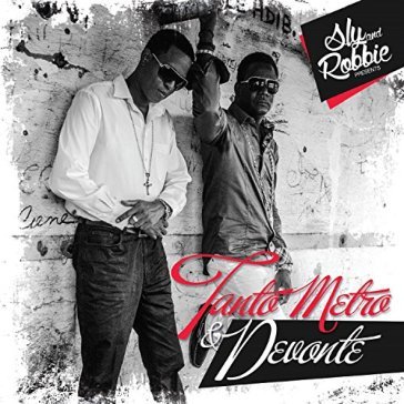 Sly &robbie presents tanto metro &devont