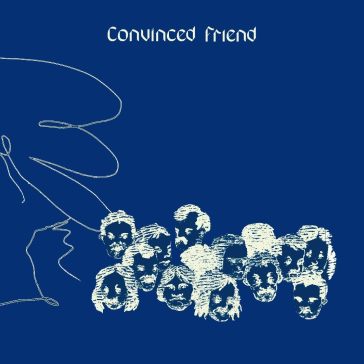 Convinced friend - grey vinyl