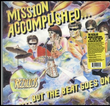 Mission accomplished ¿but the beat goes