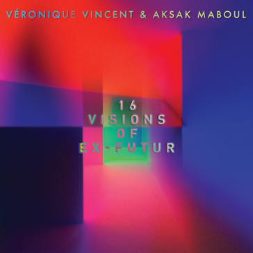 16 visions of ex-future(covers & reworks