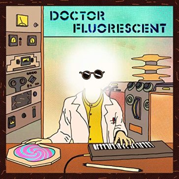 Doctor fluorescent