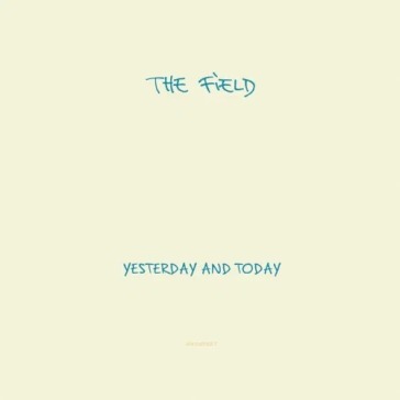 Yesterday and today