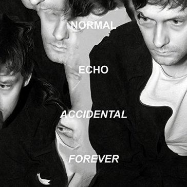Accidental forever