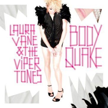 Laura vane & the vipertones-bodyquake cd