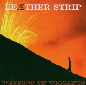 Walking on volcanos