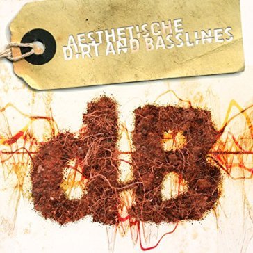 Dirt and basslines