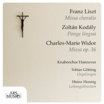 Religious works by liszt, kodaly, widor