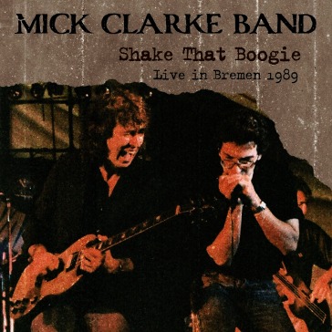 Shake that boogie (live in bremen 1989)