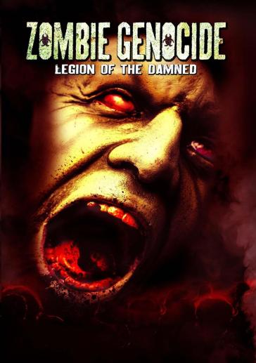 Zombie genocide:legion of the damned