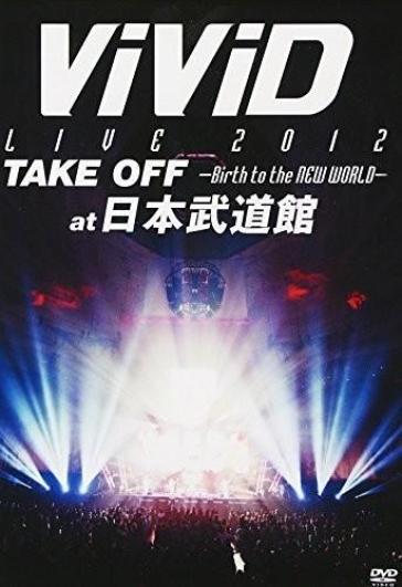 Live 2012 take off: birth to the new world (2pc)