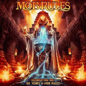 Celebration day - 30 years of mob rules