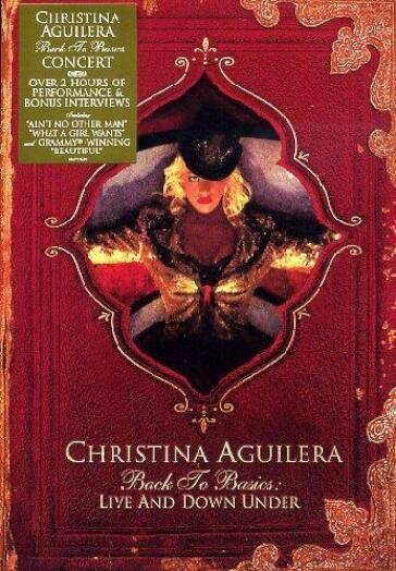 Christina Aguilera - Back To Basics - Live Down Under