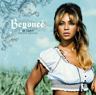 B'day deluxe edition
