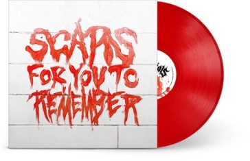Scars for you to remember red translucen