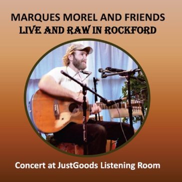 Live & raw in rockford