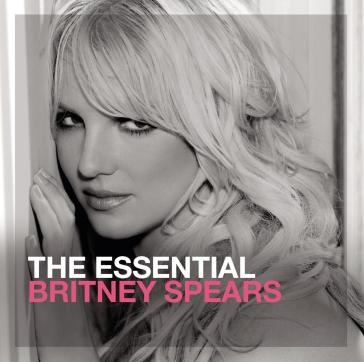 The essential britney spears