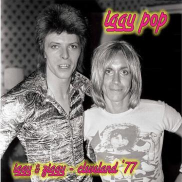 Iggy & ziggy - cleveland '77
