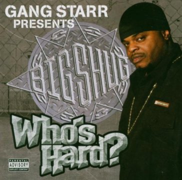 Gangstar pres:who's hard