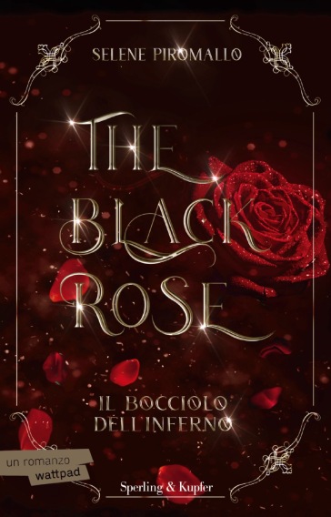 The black rose. 1. Copia autografata