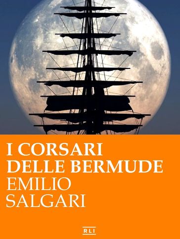 Tutte le avventure dei Corsari delle Bermude
