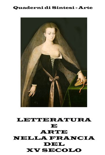 Letteratura e Arte nella Francia del VX Secolo