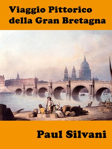 Viaggio Pittorico della Gran Bretagna