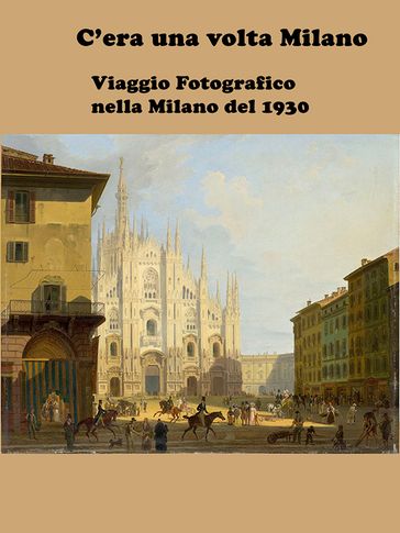 C'era una volta Milano