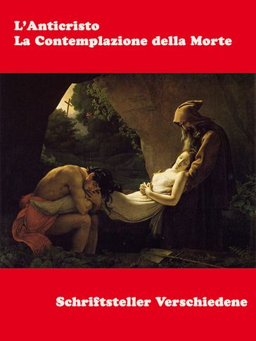 L'Anticristo  La Contemplazione della Morte