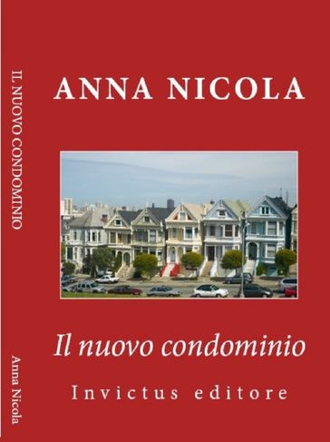 Il nuovo condominio