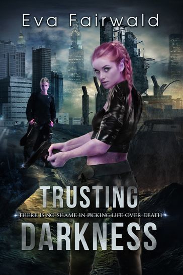 Trusting Darkness - fidati dell'oscurità