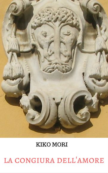LA CONGIURA DELL'AMORE
