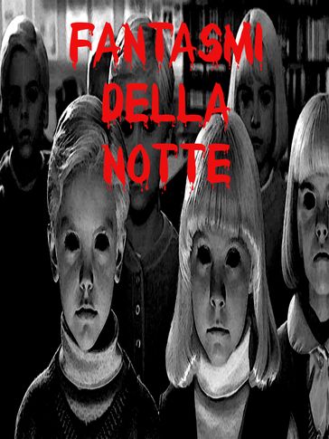 Fantasmi della Notte